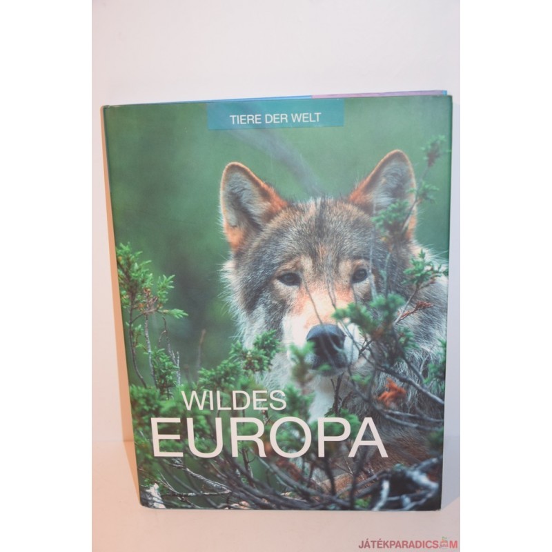 Wildes Europa A vad Európa német könyv