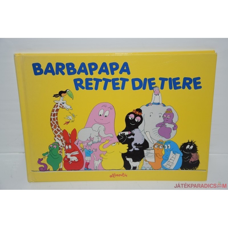 Barbapapa Rettet die Tiere - Állatok etetése német nyelvű könyv